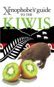 Title: Xenophobe's Guide to the Kiwis, Author: Christine Cole Catley