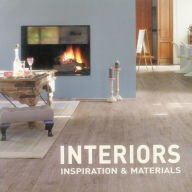 Title: Interiors: Inspiration & Materials, Author: Gregory Mees