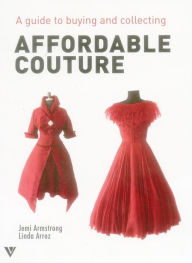 Title: Affordable Couture, Author: Jemi Armstrong