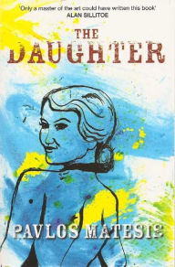 Title: The Daughter, Author: Pavlos Matesis