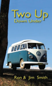 Title: Two Up Down Under, Author: Ron Smith