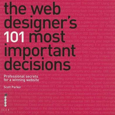 Web Designer's 101 Most Important Decisions