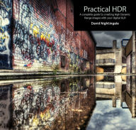 Title: Practical HDR (2nd Edition), Author: David Nightingale