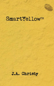 Title: SmartYellow, Author: J.A. Christy