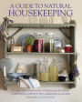 A Guide to Natural Housekeeping