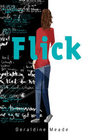 Title: Flick, Author: Geraldine Meade