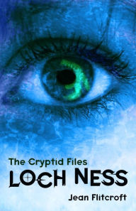 Title: The Cryptid Files: Loch Ness, Author: Jean Flitcroft