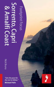 Title: Footprint Focus Sorrento, Capri & Amalfi Coast, Author: Nick Bruno