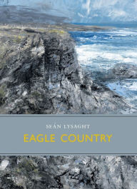 Title: Eagle Country, Author: Sean Lysaght