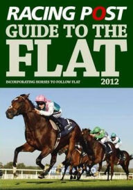 Title: Racing Post Guide to the Flat, Author: Colin Ed Cameron