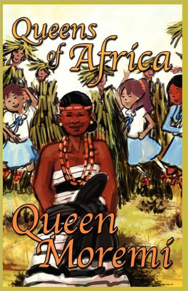 Queen Moremi: Queens of Africa Book 3