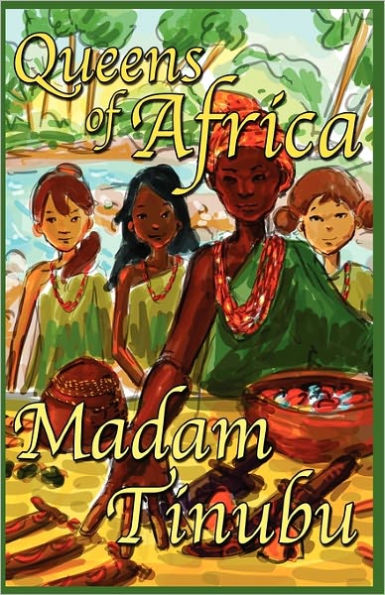 Madam Tinubu: Queens of Africa Book 6