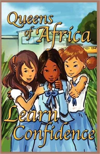 Learn Confidence: Queens of Africa Book 7