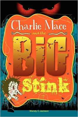 Charlie Mace and the Big Stink