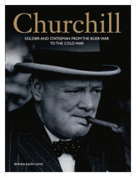 Title: Churchill : A History, Author: Brenda Ralph Lewis