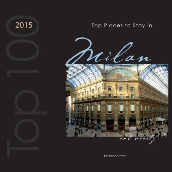 Top Places to Stay in Milan & Nearby 2015