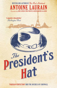 Title: The President's Hat, Author: Antoine Laurain