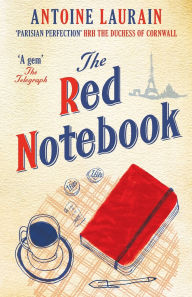 Title: The Red Notebook, Author: Antoine Laurain