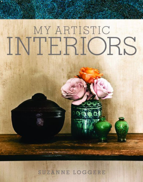 My Artistic Interiors: Suzanne Loggere