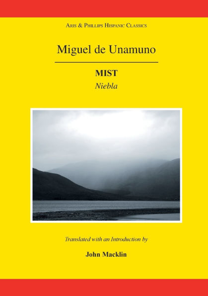 Miguel de Unamuno: Mist: Niebla