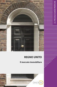 Title: Regno Unito. Il mercato immobiliare, Author: Theresa Soyer