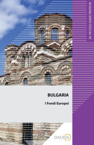 Title: Bulgaria. Fondi europei, Author: Stefano Maldarizzi