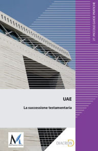 Title: UAE. La successione testamentaria, Author: Federica Bertinelli