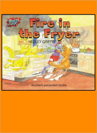 Title: Fire in the Fryer, Author: Hedley Griffin