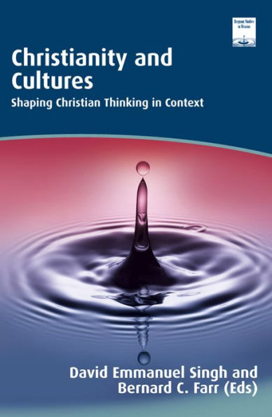 Christianity and Cultures: Shaping Christian Thinking in Context