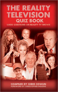 Title: The Reality Television Quiz Book, Author: Chris Cowlin