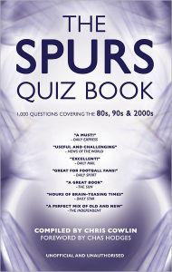 Title: The Spurs Quiz Book, Author: Chris Cowlin