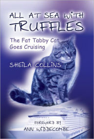 Title: All at Sea with Truffles, Author: Sheila Collins