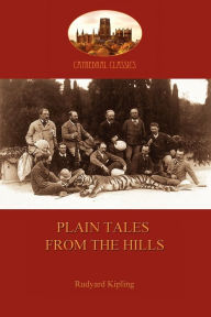 Title: Plain Tales from the Hills (Aziloth Books), Author: Rudyard Kipling