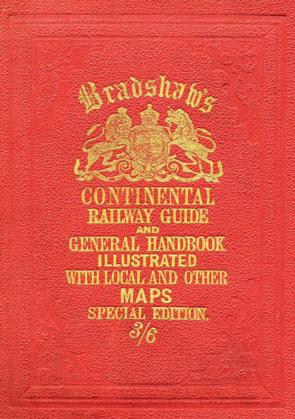 Bradshaw's Continental Railway Guide (full edition)