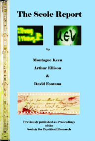 Title: The Scole Report: An account of an investigation into the Genuineness of a range of Physical Phenomena associated with a Mediumistic Group in Norfolk, England, Author: Montague Keen