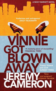 Title: Vinnie Got Blown Away, Author: Jeremy Cameron