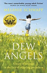 Title: Dew Angels, Author: Melanie Schwapp