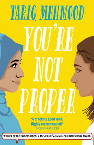 Title: You're Not Proper: (Book 1 in the 'Striker' series), Author: Tariq Mehmood