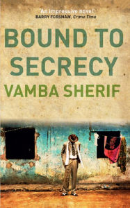 Title: Bound to Secrecy, Author: Vamba Sherif