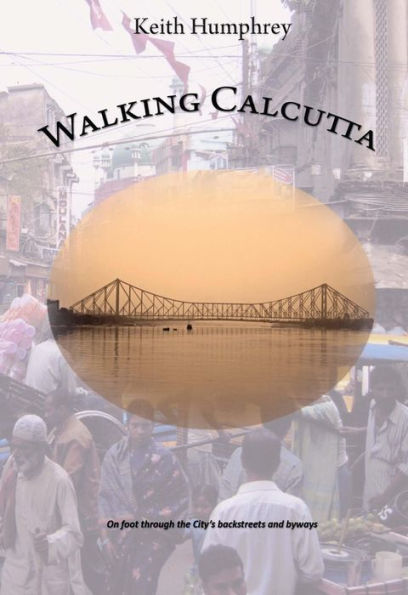 Walking Calcutta