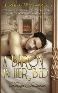 Title: A Baron in Her Bed, Author: Maggi Andersen