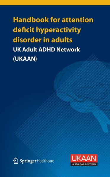 Handbook for Attention Deficit Hyperactivity Disorder in Adults