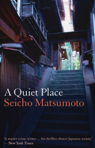 Amazon uk audio books download A Quiet Place iBook by Seicho Matsumoto English version