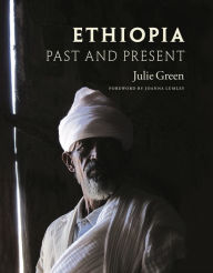 Title: Ethiopia: Past and Present, Author: Julie Green