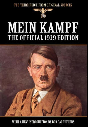 Mein Kampf - The Official 1939 Edition by Adolf Hitler, Hardcover ...