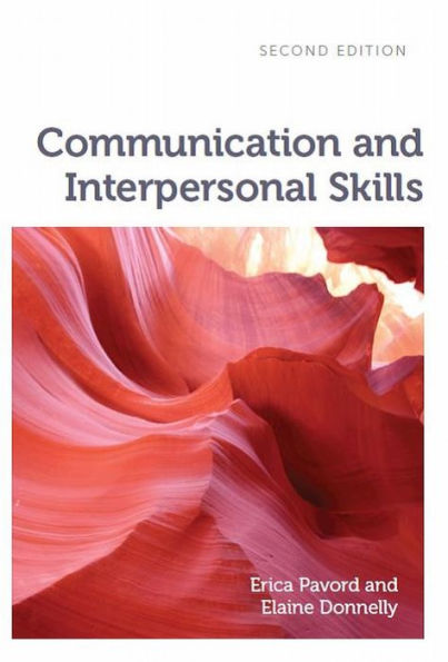 Communication and Interpersonal Skills / Edition 2