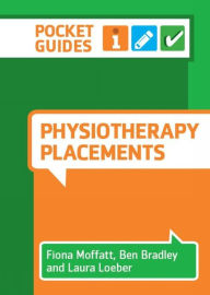 Title: Physiotherapy Placements: A Pocket Guide, Author: Fiona Moffatt