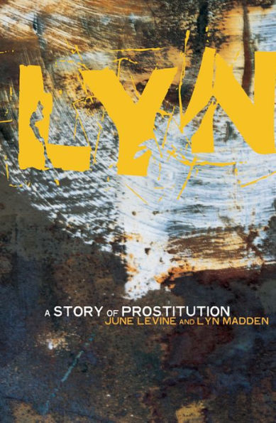 Lyn: A Story of Prostitution