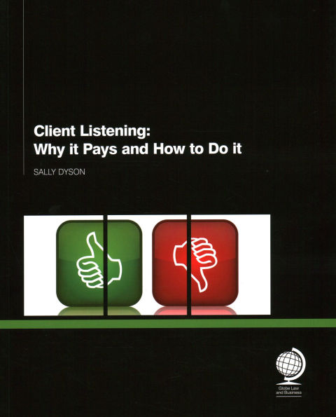 Client Listening: Why it Pays and How to Do