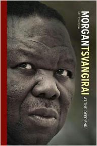 Title: Morgan Tsvangirai: At the Deep End, Author: Morgan Tsvangirai